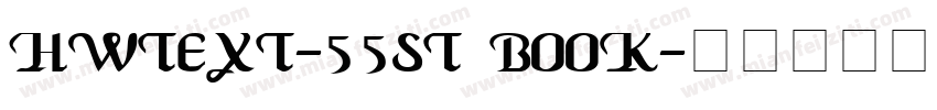 HWtext-55ST Book字体转换